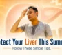 liver health in summer 90x80
